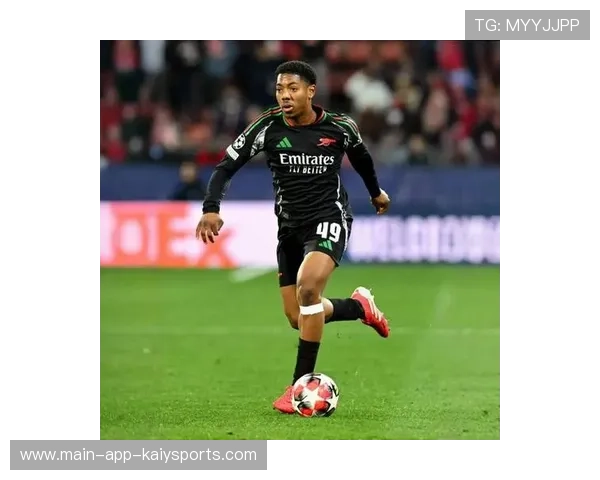 阿森纳年轻球员表现亮眼，主帅盛赞全队执行力，阿森纳年轻天才